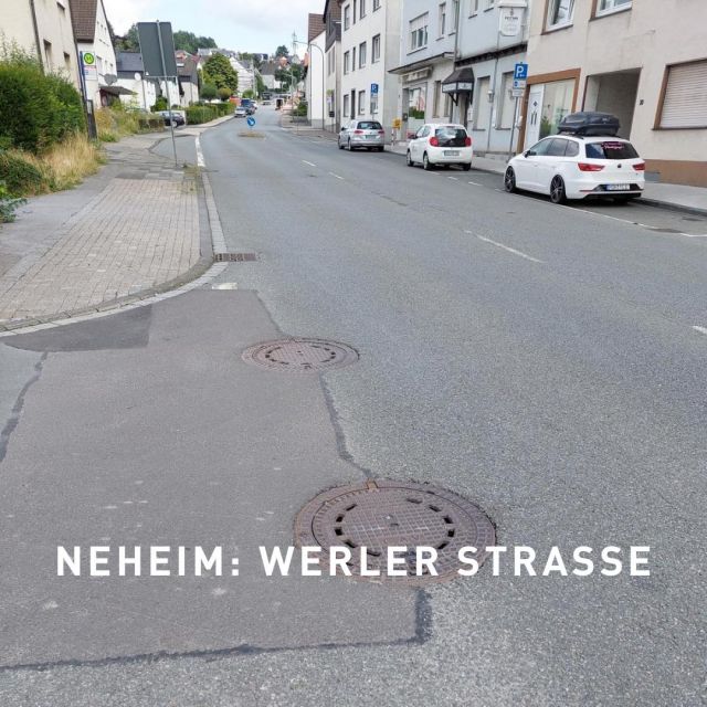    Neheim: Werler Straße
Beginn der Bauarbeite ...